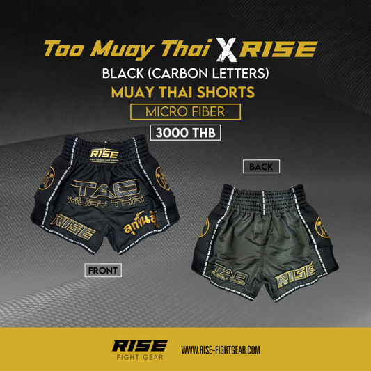 RISE X TAO MUAY THAI SHORTS (BLACK)